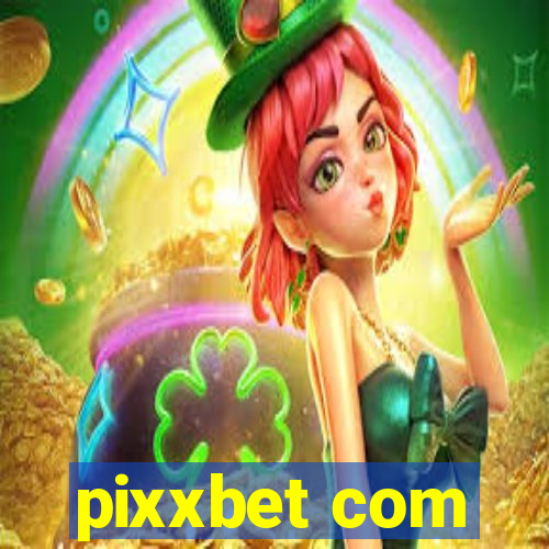 pixxbet com